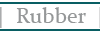 Rubber